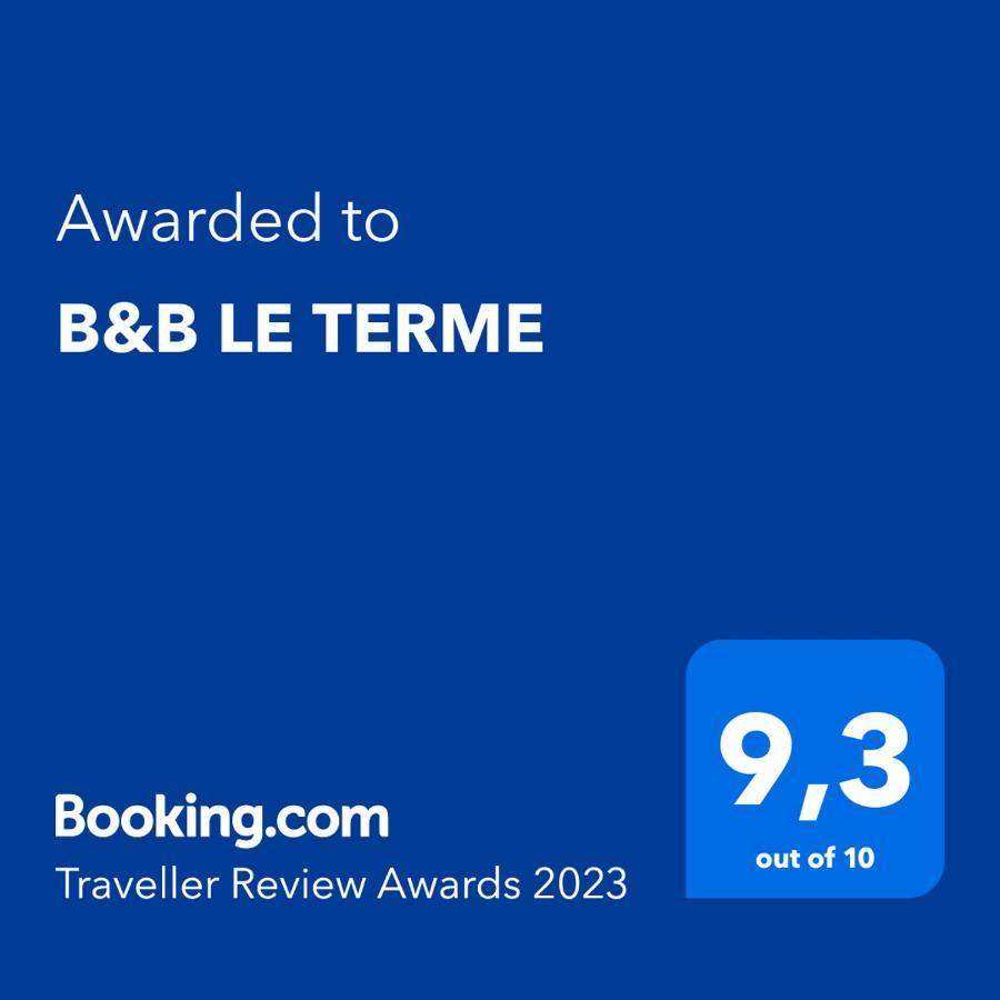 B&B Le Terme Риванацано Екстериор снимка
